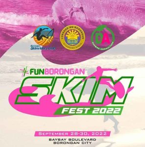 Read more about the article THE WAVE FOR THE #FUNBORONGAN SKIMFEST 2022 IS APPROACHING