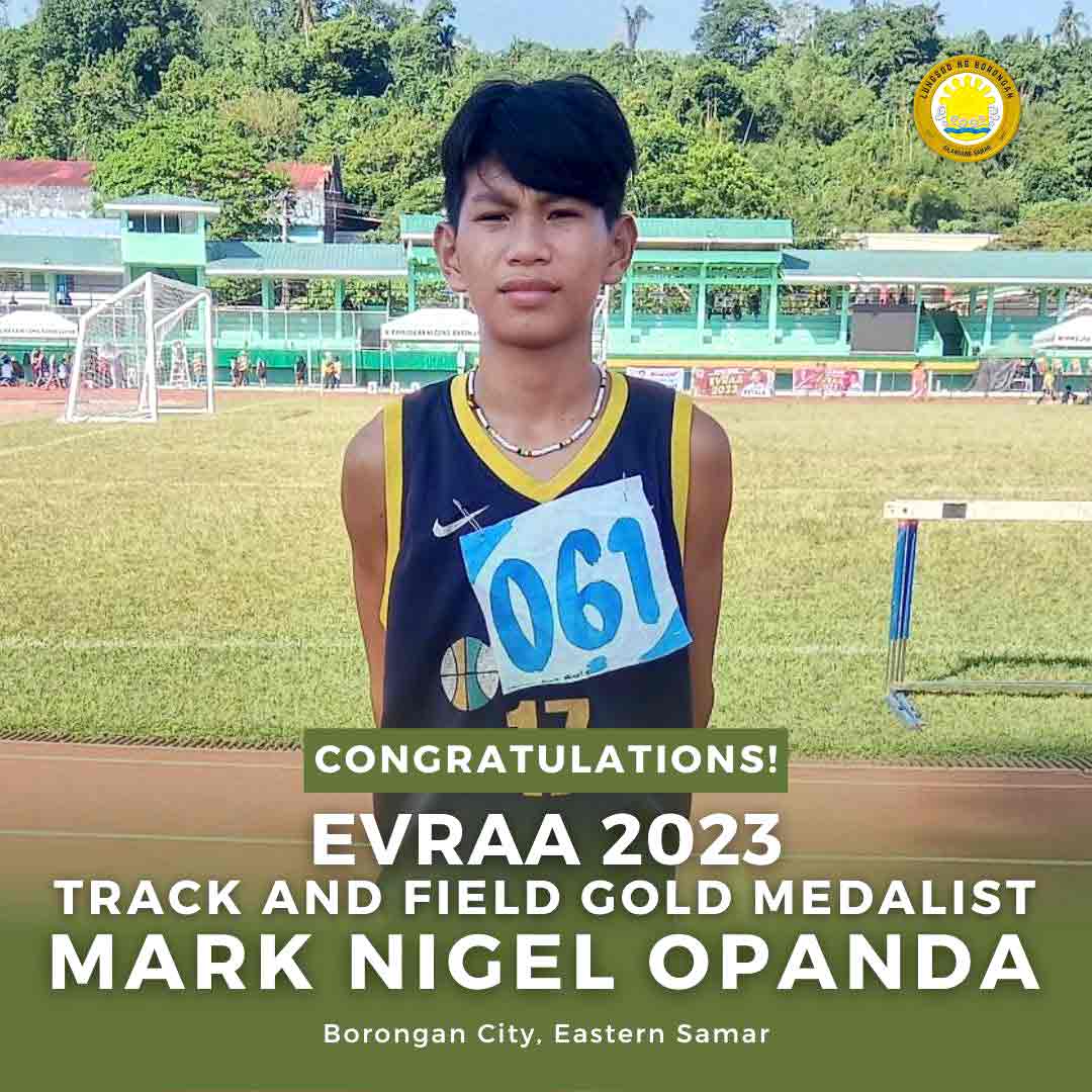 You are currently viewing BORONGAN CITY DAOG HIN GOLD MEDAL HA TRACK AND FIELD EVRAA MEET 2023