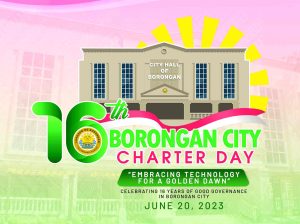 Read more about the article BORONGAN CITY 16TH CHARTER ANNIVERSARY ACTIVITIES